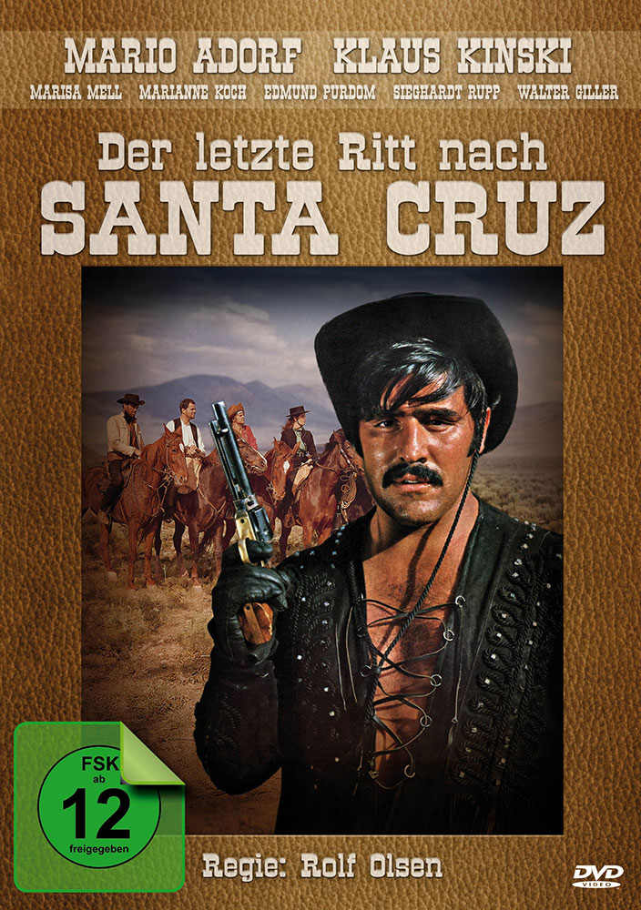 Der letzte Ritt nach Santa Cruz - Klaus Kinski