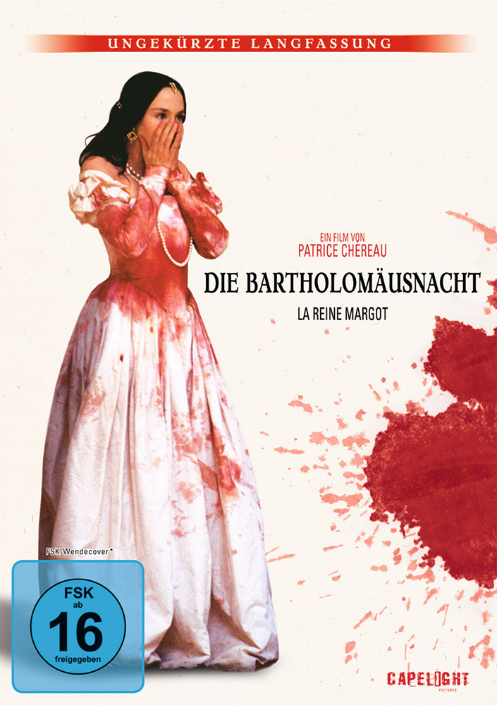 Die Bartholomäusnacht - Ungekürzte Langfassung