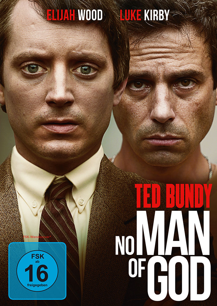 Ted Bundy: No Man Of God Ted Bundy: No Man Of God