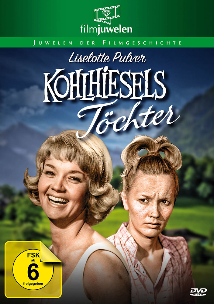 Kohlhiesels Töchter Kohlhiesels Töchter