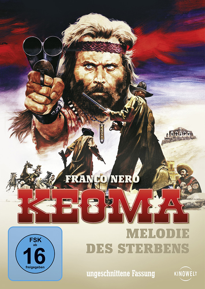 Keoma - Melodie des Sterbens - Uncut