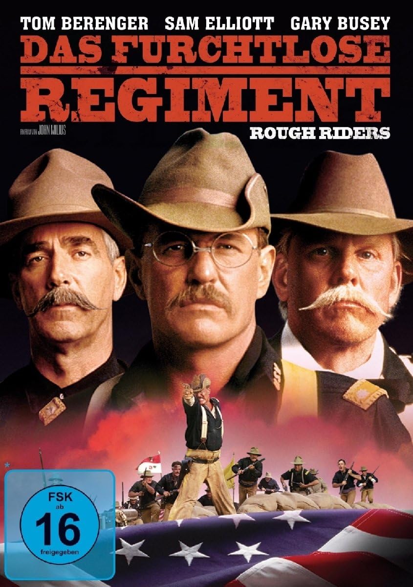 Das furchtlose Regiment - Rough Riders Das furchtlose Regiment - Rough Riders