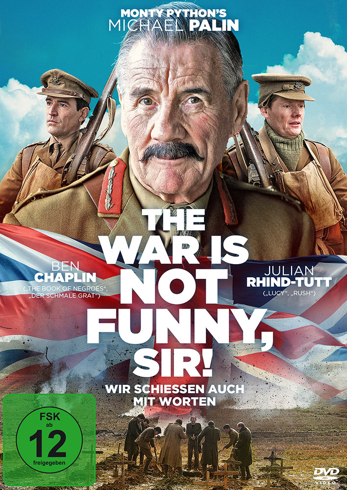 The War Is Not Funny, Sir! - Wir schießen auch mit Worten The War Is Not Funny, Sir! - Wir schießen auch mit Worten