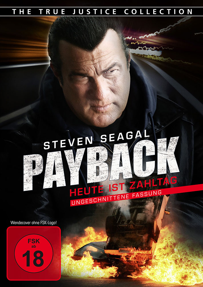 Payback - Heute ist Zahltag - True Justice Collection - Uncut - Steven Seagal