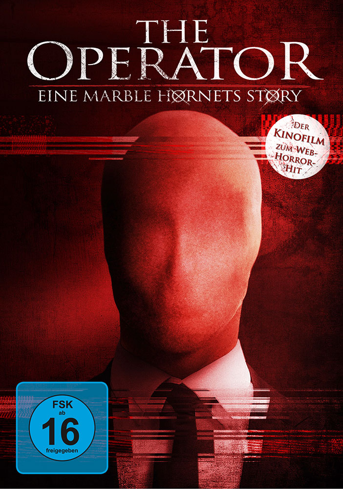 The Operator - Eine Marble Hornets Story