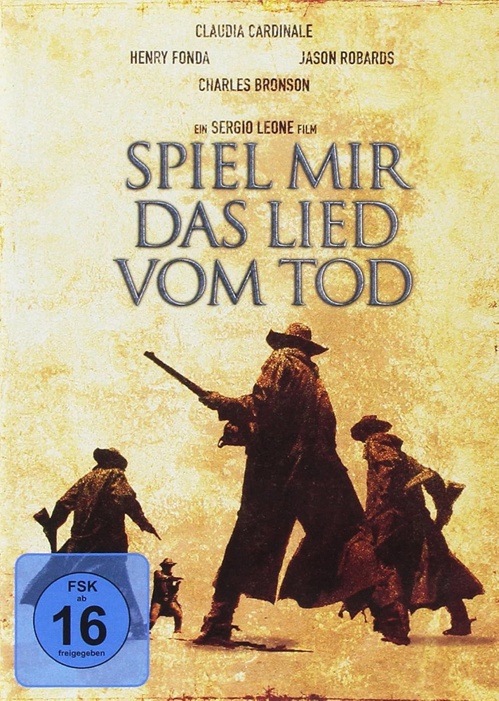 Spiel mir das Lied vom Tod Spiel mir das Lied vom Tod