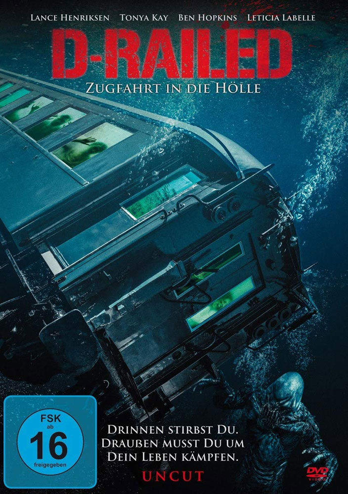 D-Railed - Zugfahrt in die Hölle - Uncut