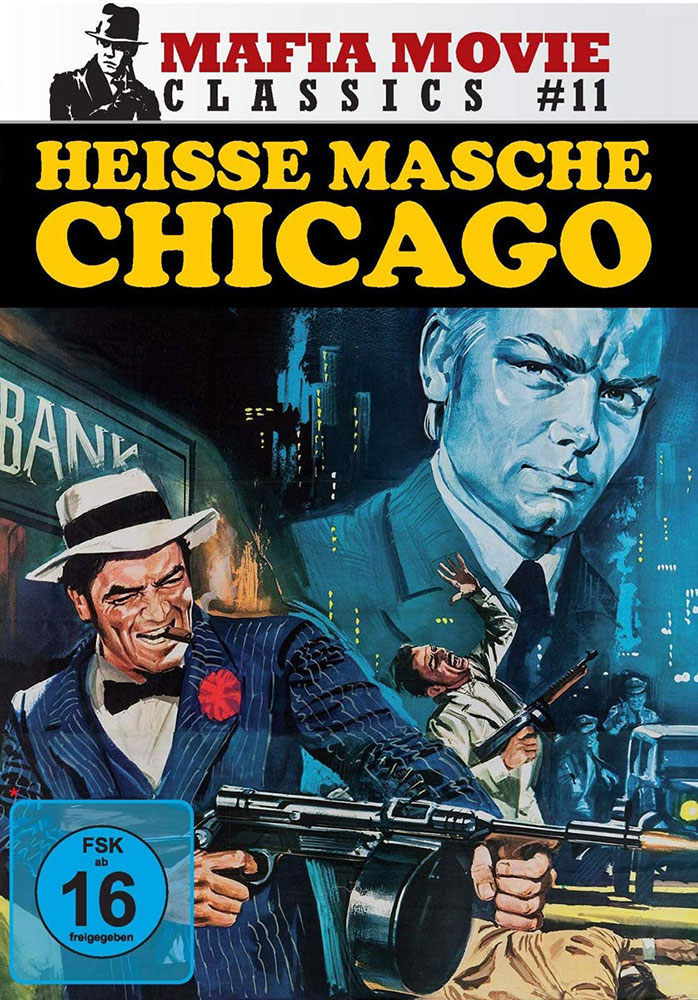Heisse Masche Chicago (Im Hexenkessel der Gewalt) Heisse Masche Chicago (Im Hexenkessel der Gewalt)