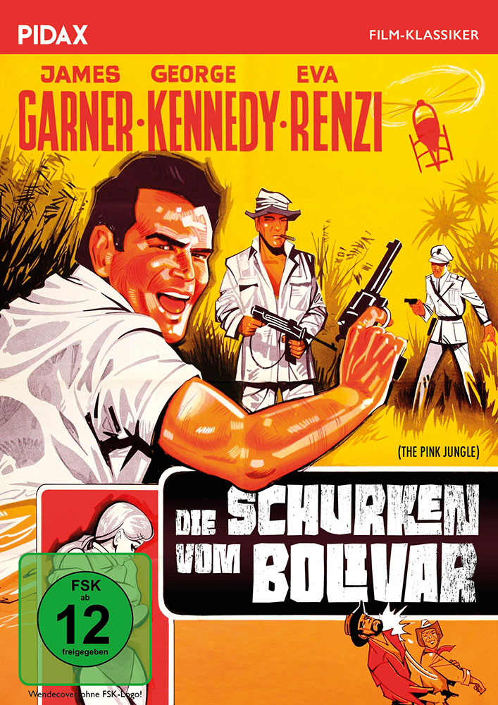 Die Schurken vom Bolivar - Uncut