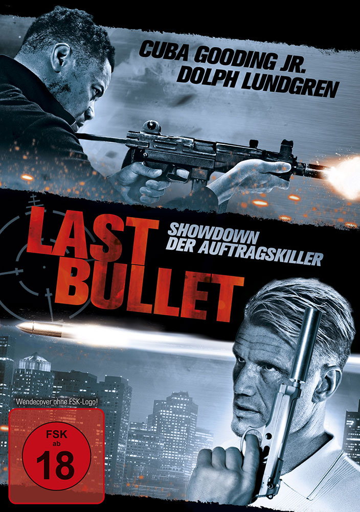Last Bullet - Showdown der Auftragskiller - Uncut Last Bullet - Showdown der Auftragskiller - Uncut