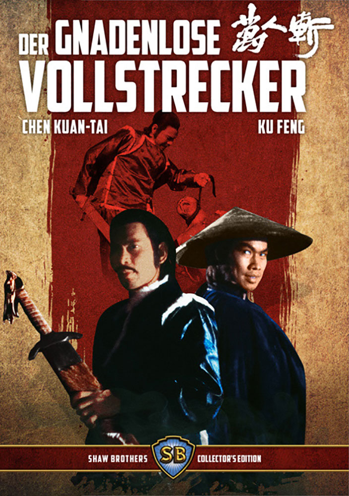 Der gnadenlose Vollstrecker (Blu-Ray+DVD) - Shaw Brothers Collection 05 - Uncut