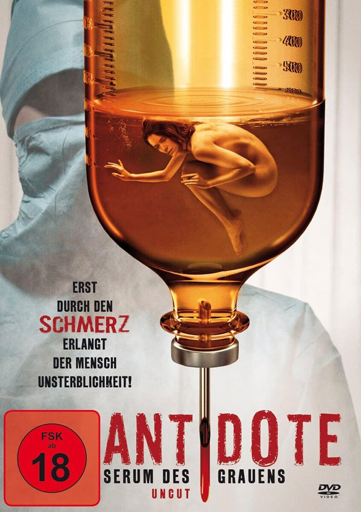 Antidote - Serum des Grauens - Uncut Antidote - Serum des Grauens - Uncut