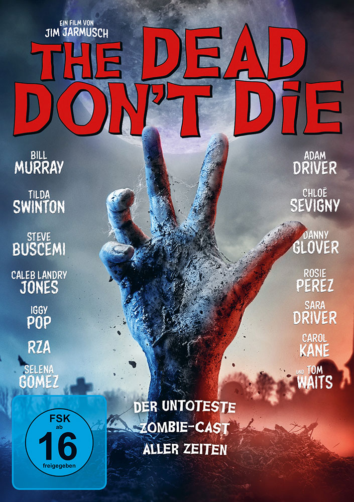 The Dead Dont Die The Dead Dont Die