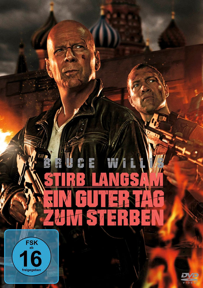 Stirb Langsam 5 - Ein guter Tag zum Sterben Stirb Langsam 5 - Ein guter Tag zum Sterben