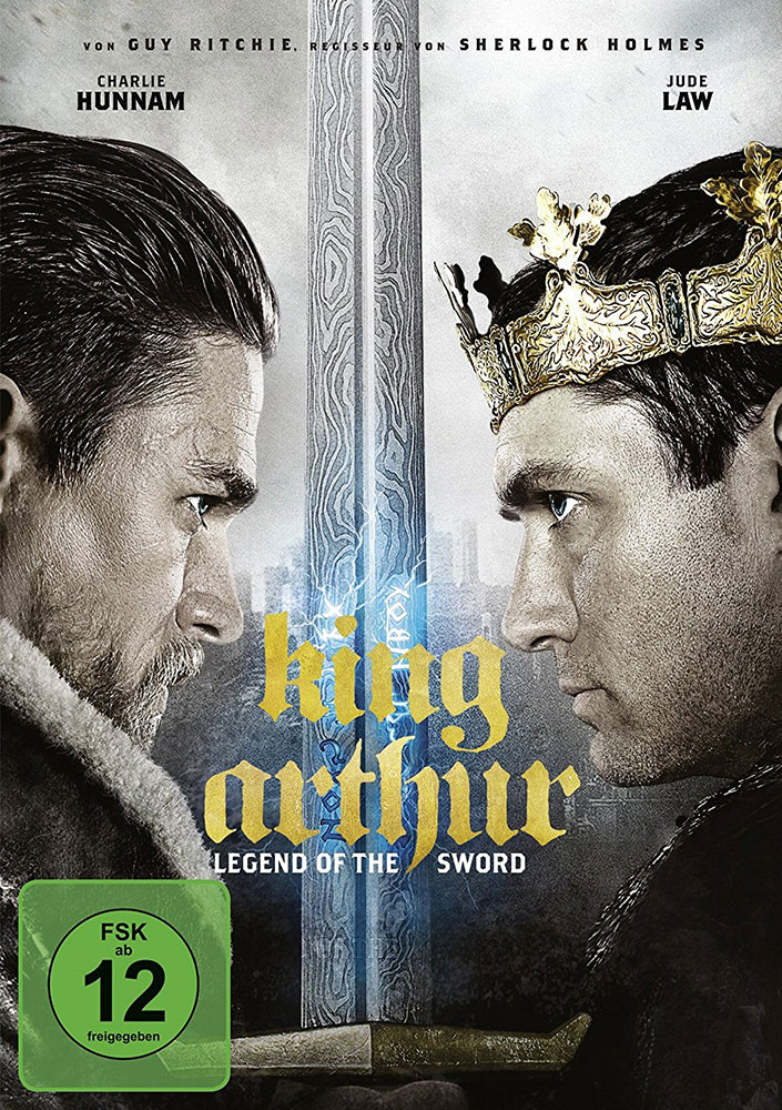 King Arthur - Legend Of The Sword