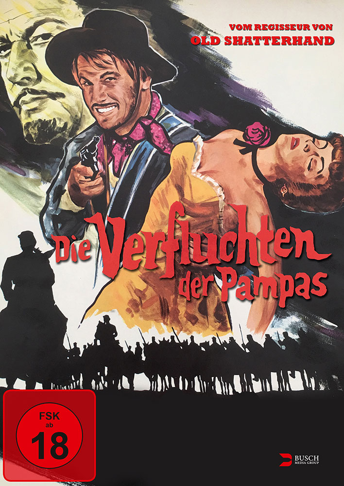 Die Verfluchten der Pampas - Uncut Die Verfluchten der Pampas - Uncut