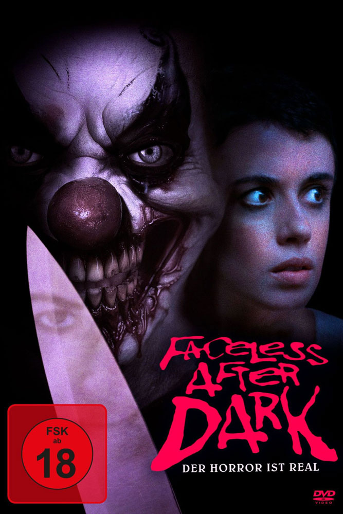 Faceless After Dark - Der Horror ist real Faceless After Dark - Der Horror ist real