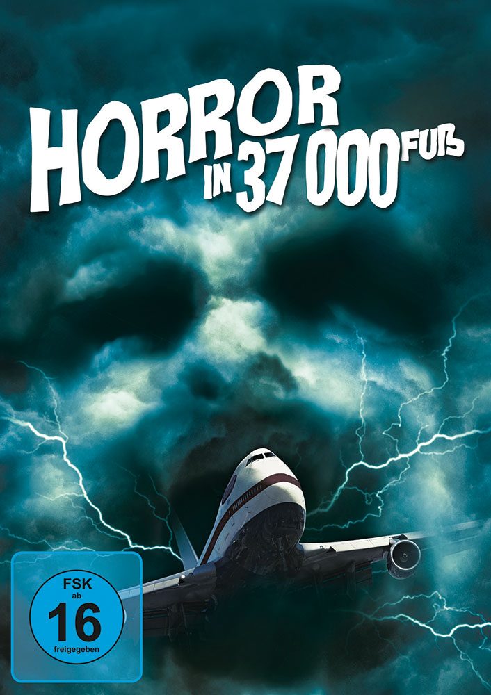 Horror in 37.000 Fuß (Dämonen über dem Atlantik)