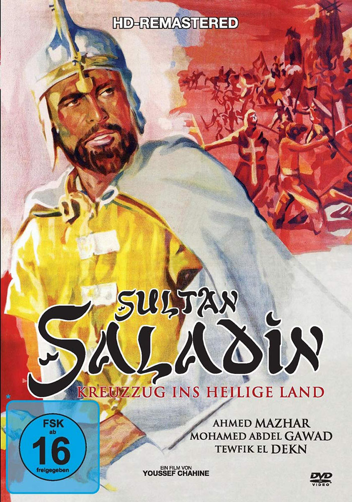 Sultan Saladin - Kreuzzug ins heilige Land - Remastered