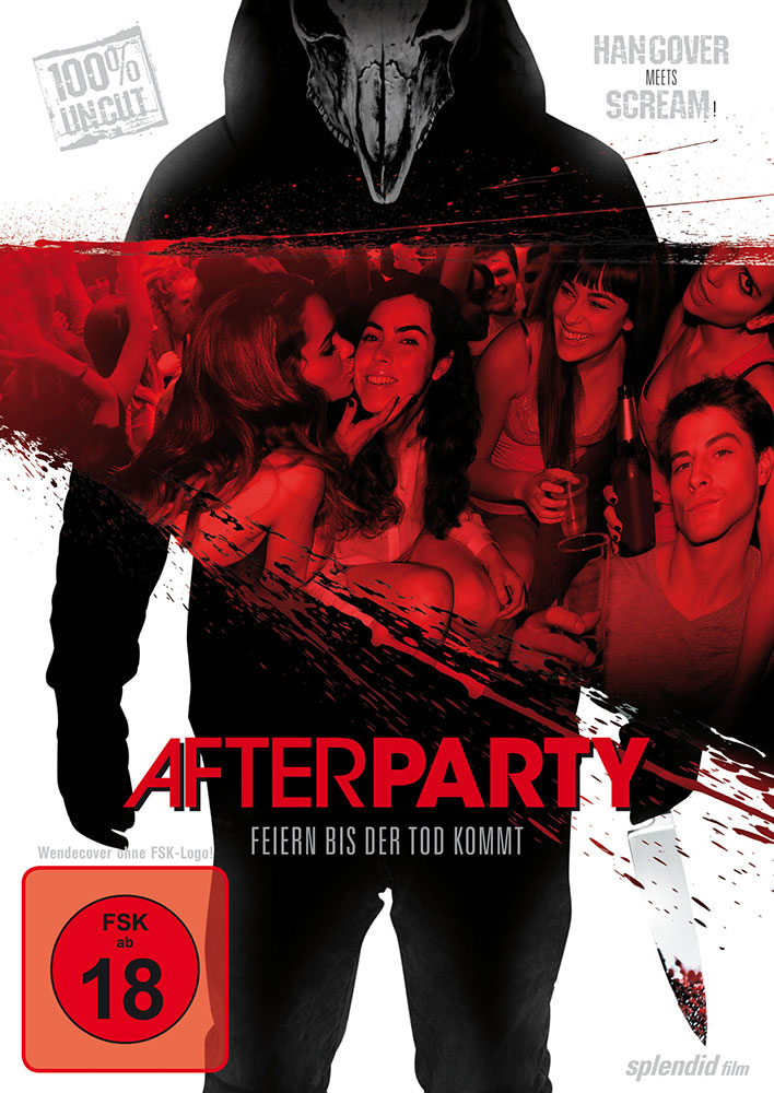 Afterparty - Feiern bis der Tod kommt - Uncut Afterparty - Feiern bis der Tod kommt - Uncut