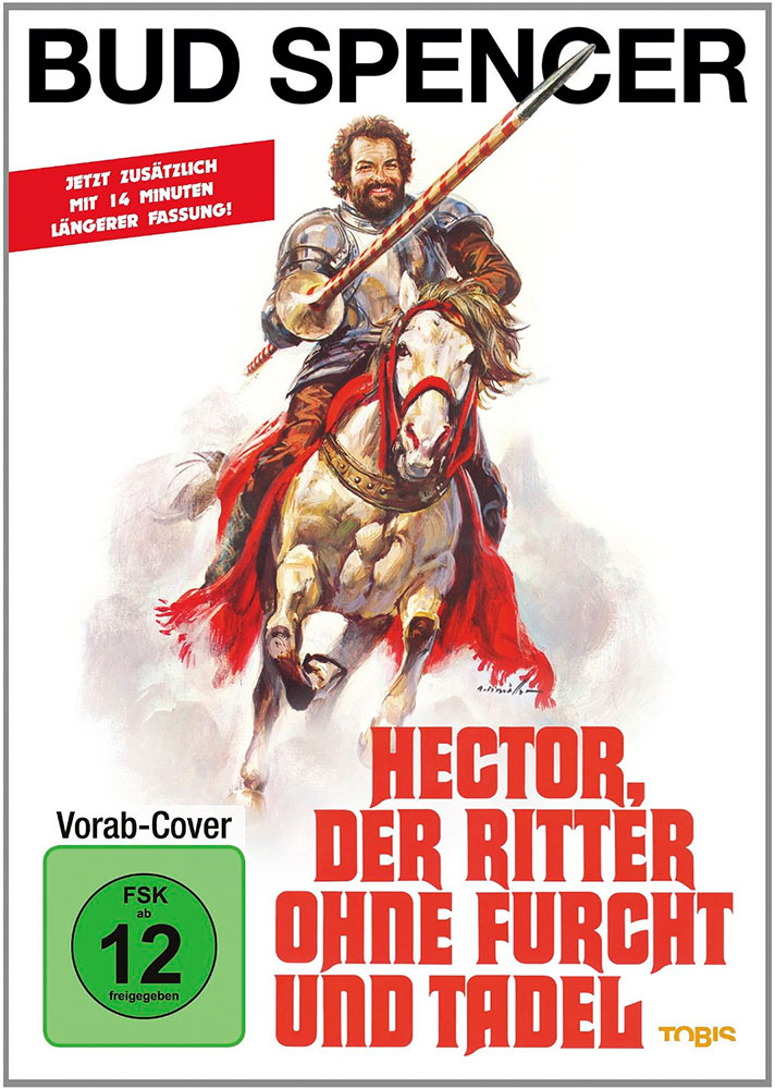 Hector, Ritter ohne Furcht und Tadel - inkl. längerer Fassung Hector, Ritter ohne Furcht und Tadel - inkl. längerer Fassung