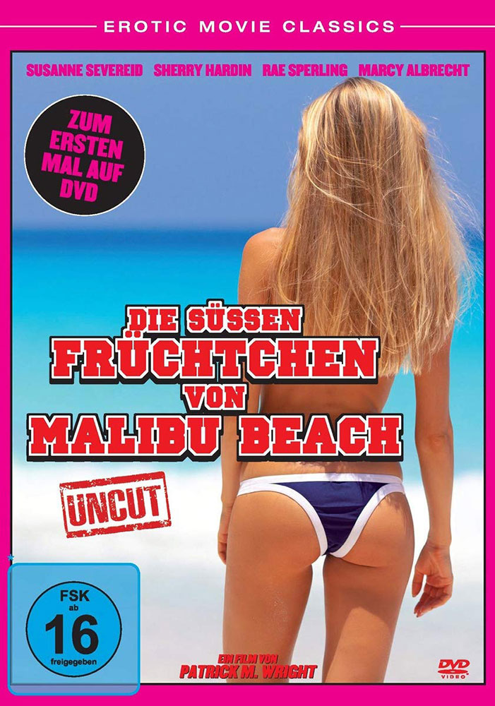 Die süßen Früchtchen von Malibu Beach - Uncut Die süßen Früchtchen von Malibu Beach - Uncut