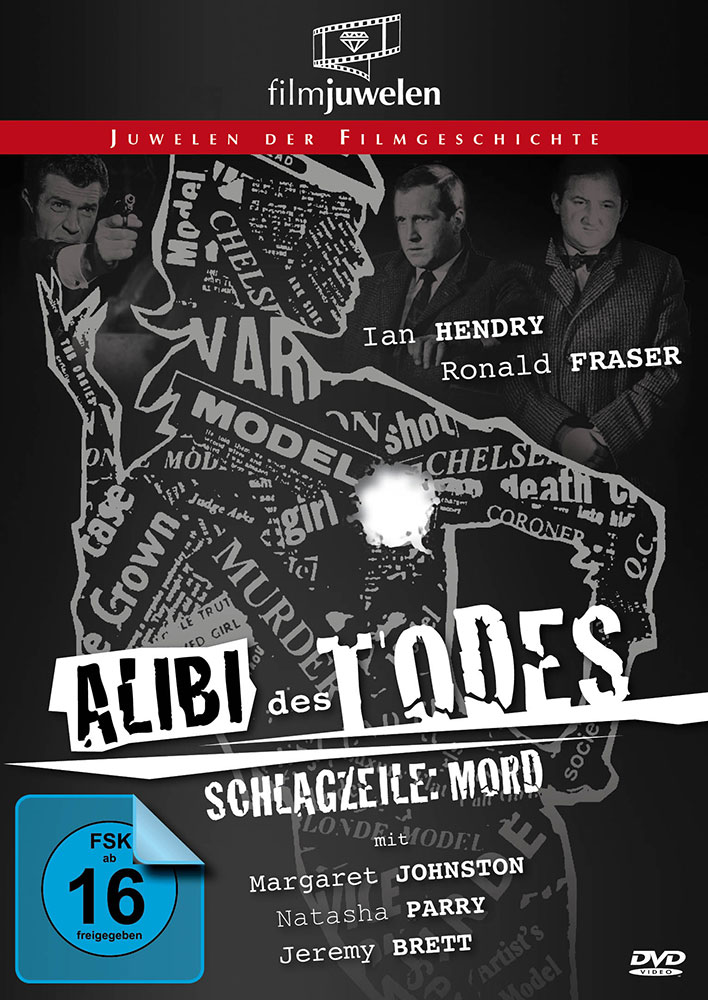 Alibi des Todes - Schlagzeile: Mord! Alibi des Todes - Schlagzeile: Mord!