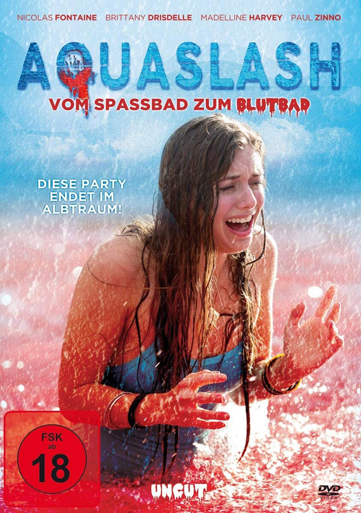 Aquaslash - Vom Spassbad zum Blutbad - Uncut