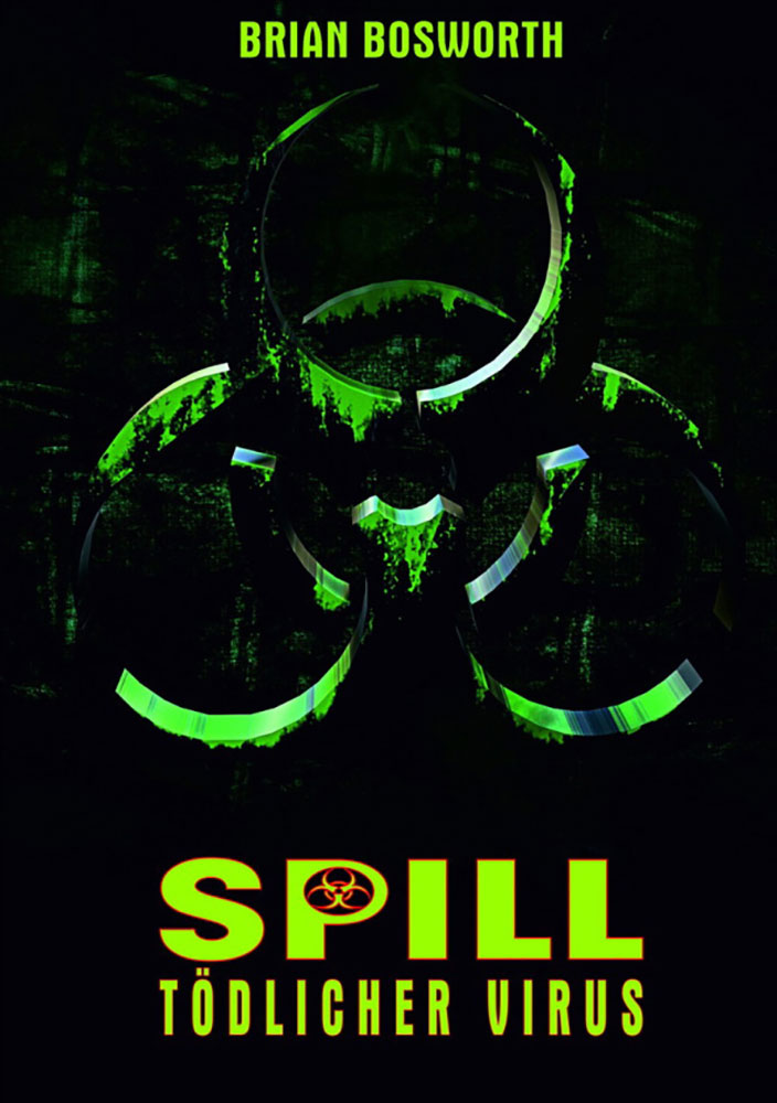 Spill - Tödlicher Virus - Cover C - Mediabook (Blu-Ray+DVD) - Limited 110 Edition
