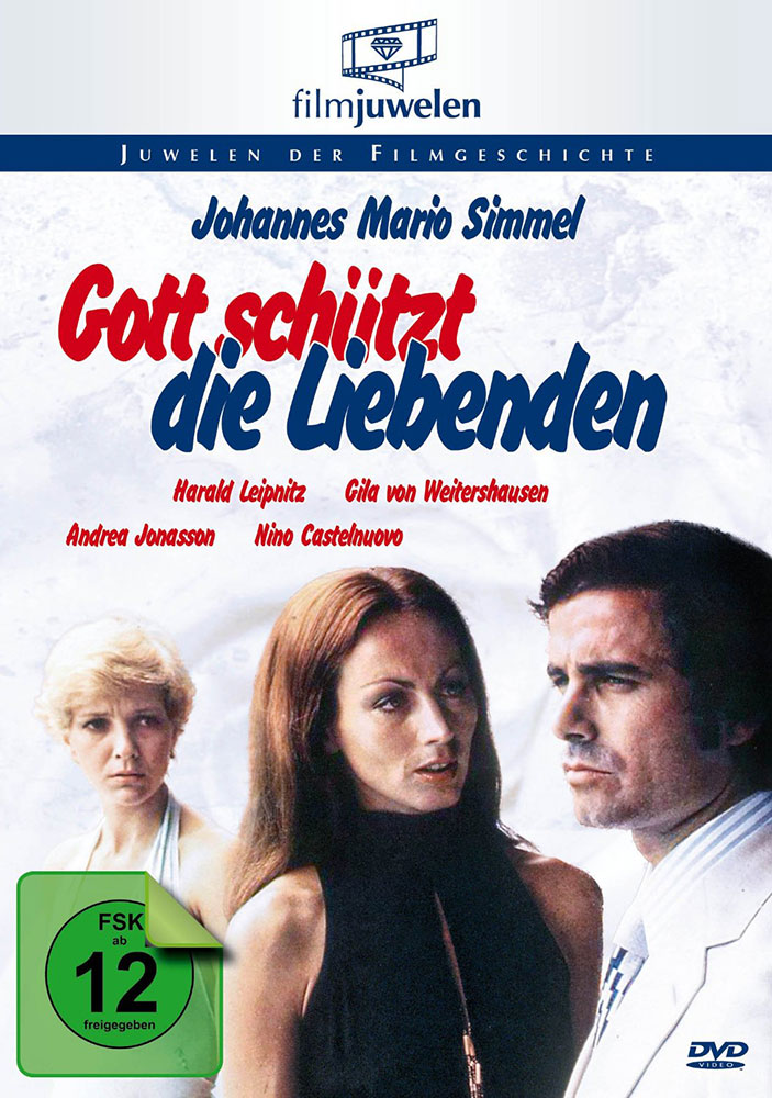 Gott schützt die Liebenden Gott schützt die Liebenden