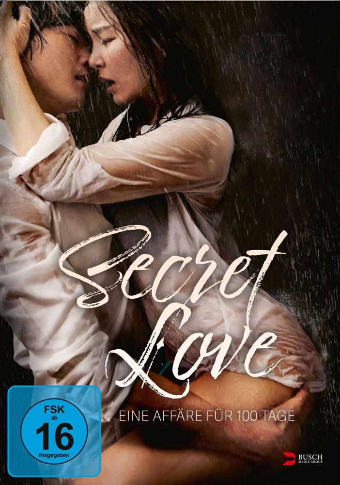 Secret Love - Eine Affäre für 100 Tage Secret Love - Eine Affäre für 100 Tage
