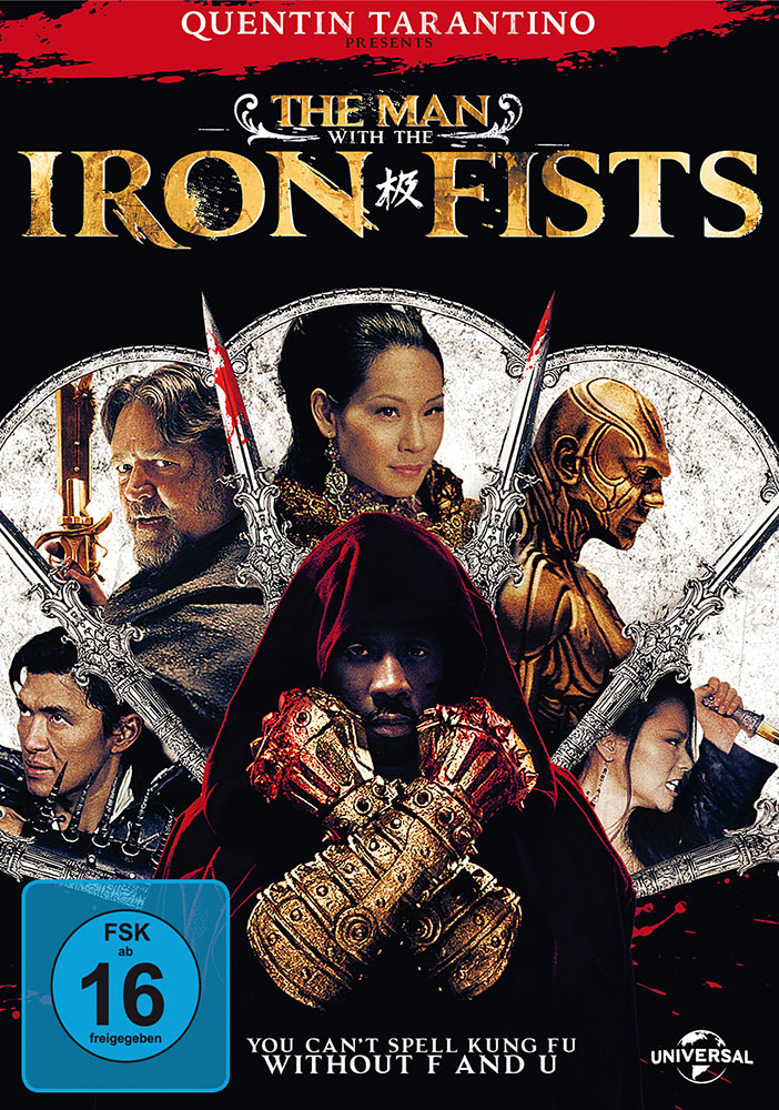 The Man With The Iron Fists The Man With The Iron Fists