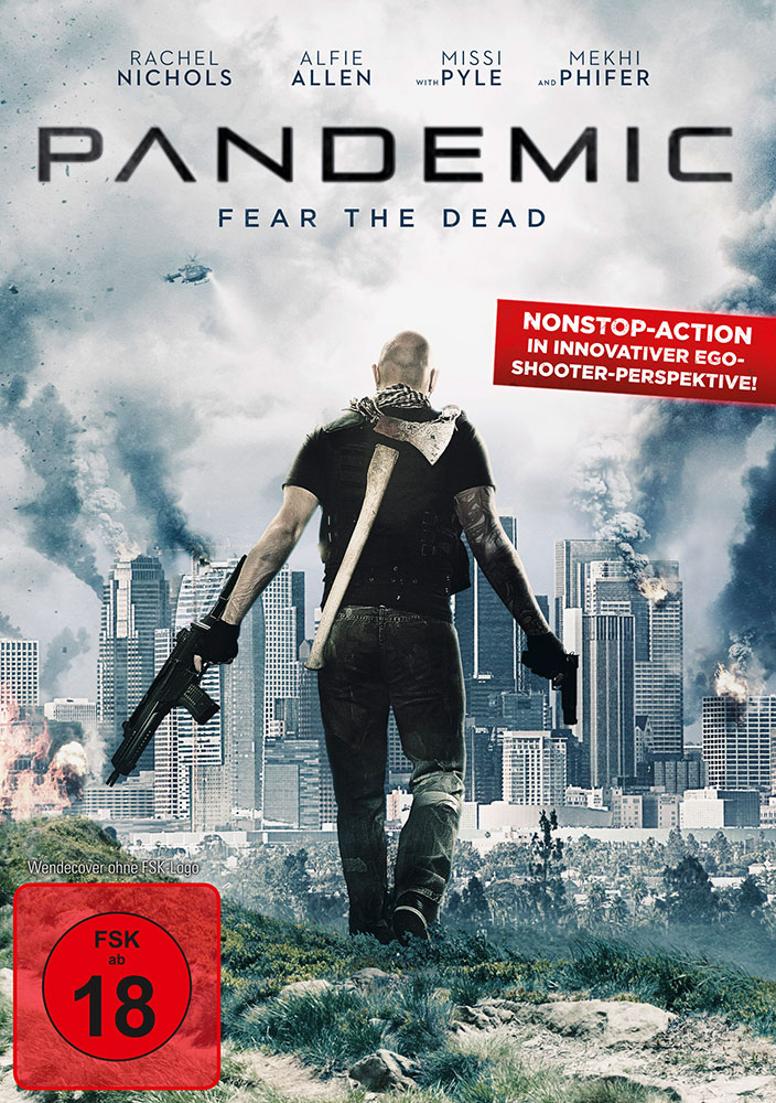 Pandemic - Fear The Dead - Uncut