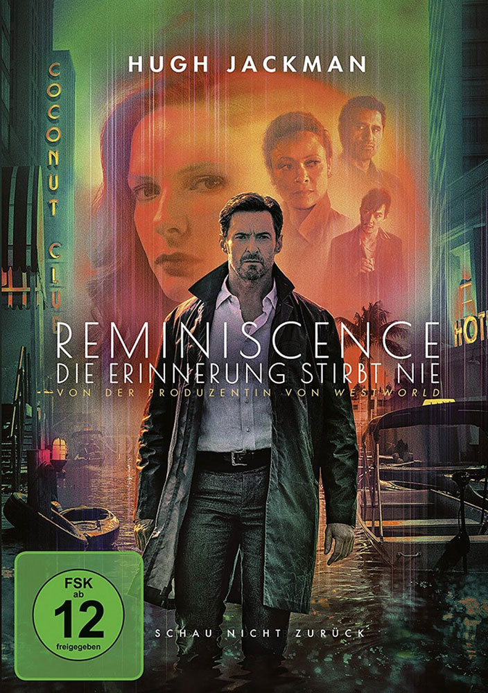 Reminiscence: Die Erinnerung stirbt nie Reminiscence: Die Erinnerung stirbt nie