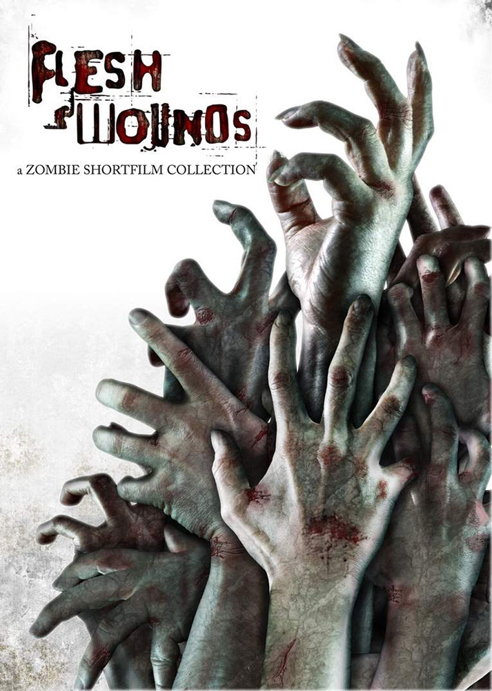 Flesh Wounds -  A Zombie Shortfilm Collection - Uncut