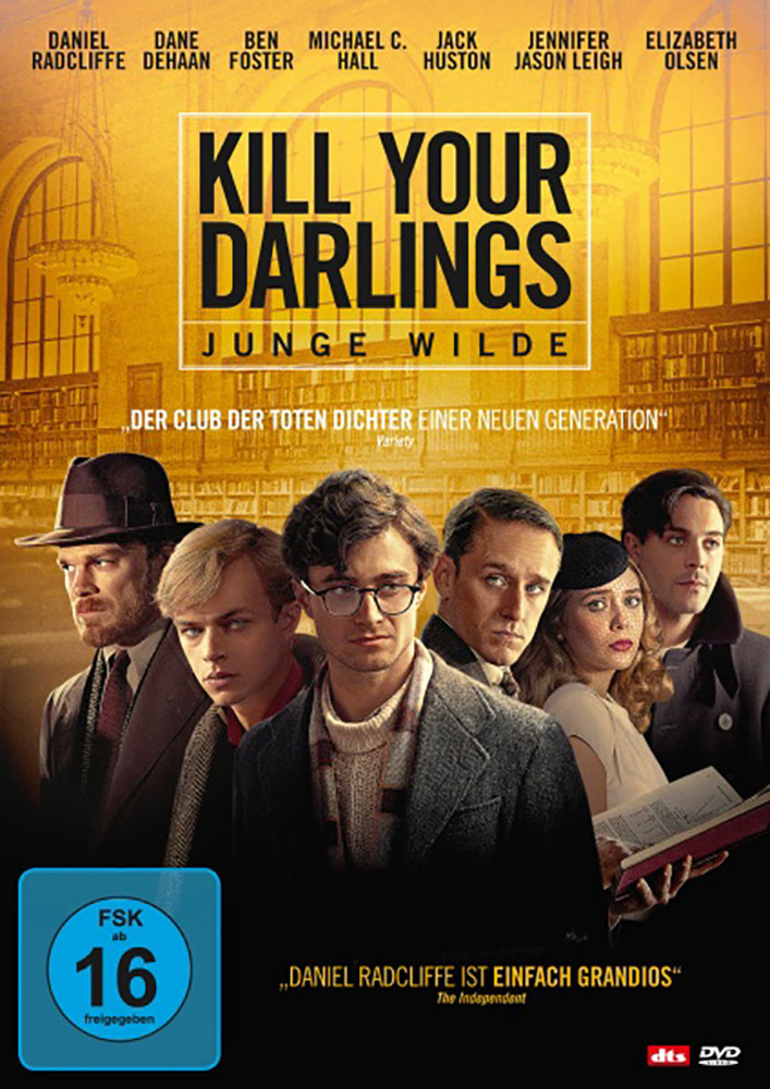 Kill Your Darlings - Junge Wilde Kill Your Darlings - Junge Wilde