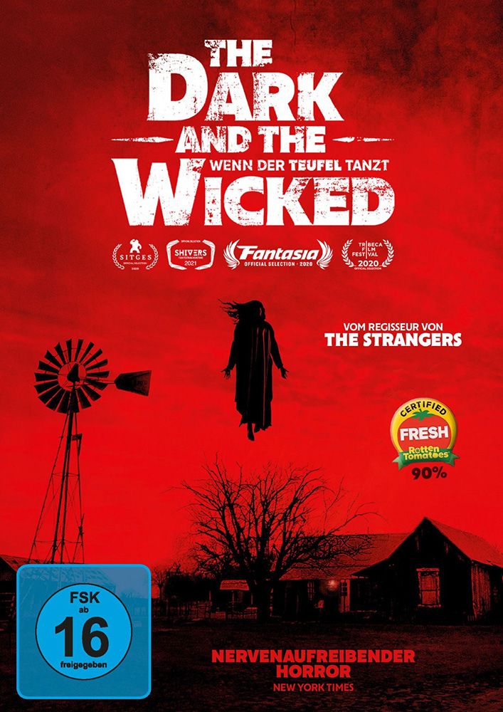 The Dark and the Wicked - Uncut