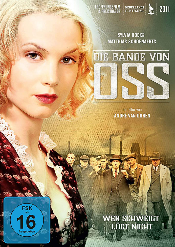 Die Bande von Oss Die Bande von Oss