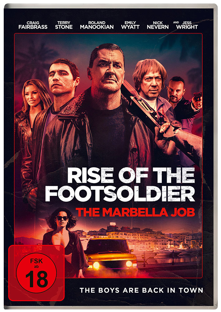 Rise Of The Footsoldier- The Marbella Job - Uncut Rise Of The Footsoldier- The Marbella Job - Uncut