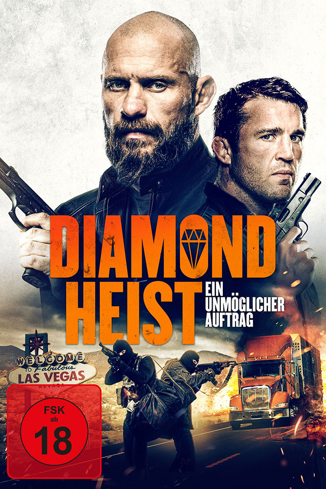 Diamond Heist - Ein unmöglicher Auftrag - Uncut