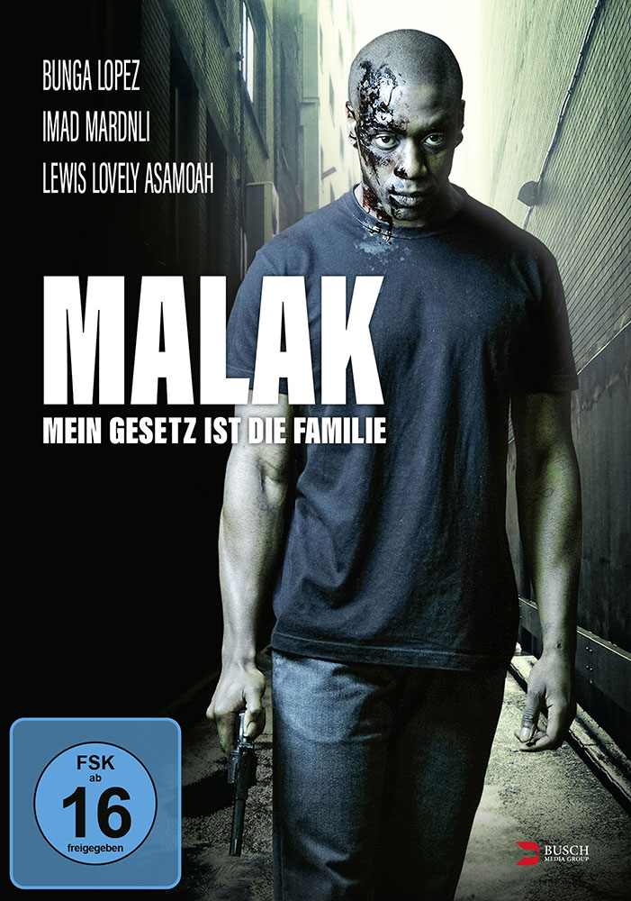 Malak - Mein Gesetz ist die Familie Malak - Mein Gesetz ist die Familie