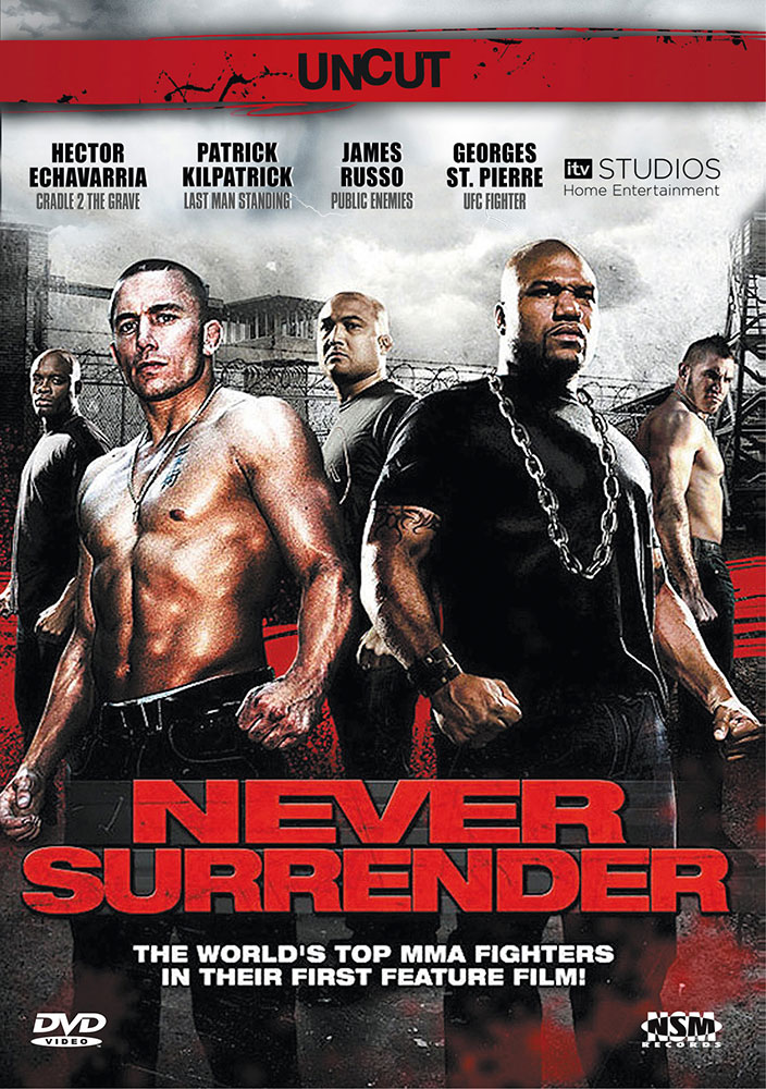 Never Surrender - Uncut